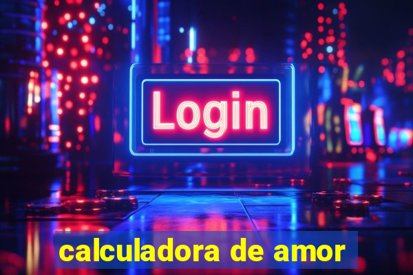 calculadora de amor