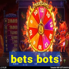 bets bots