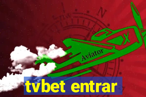 tvbet entrar