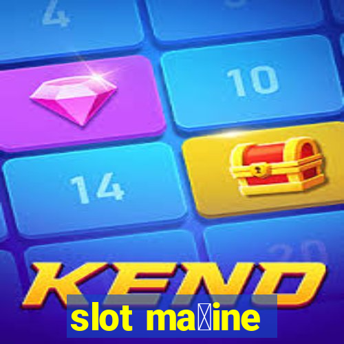 slot ma拧ine