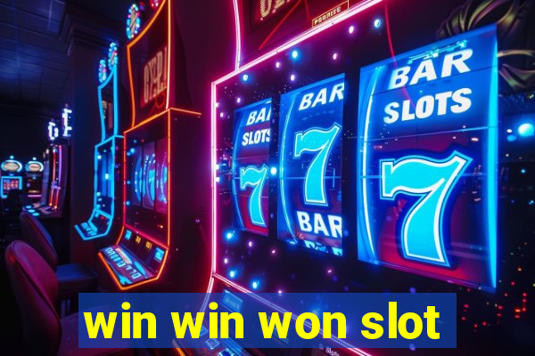 win win won slot