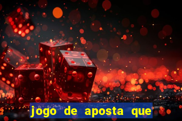 jogo de aposta que da bonus