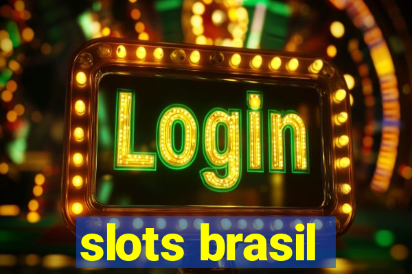 slots brasil