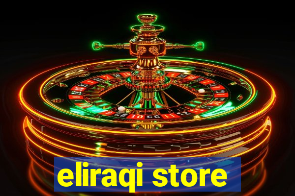 eliraqi store