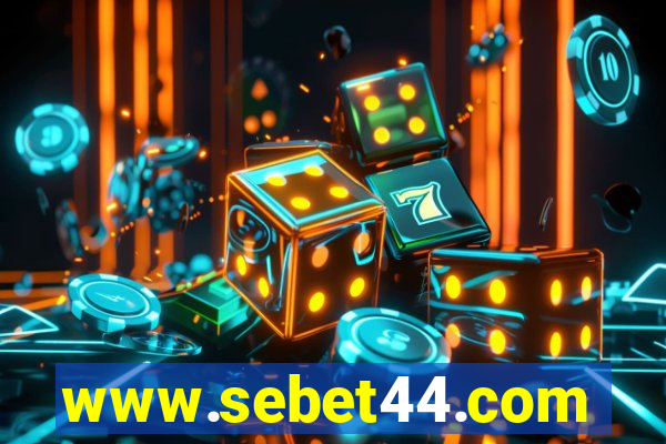 www.sebet44.com