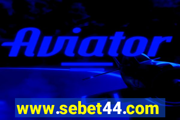 www.sebet44.com