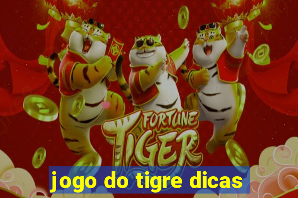 jogo do tigre dicas