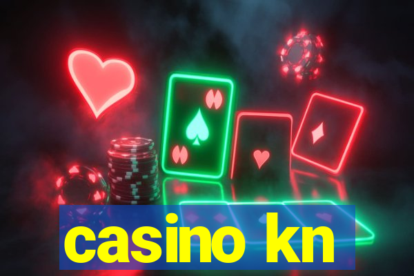 casino kn