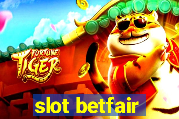 slot betfair