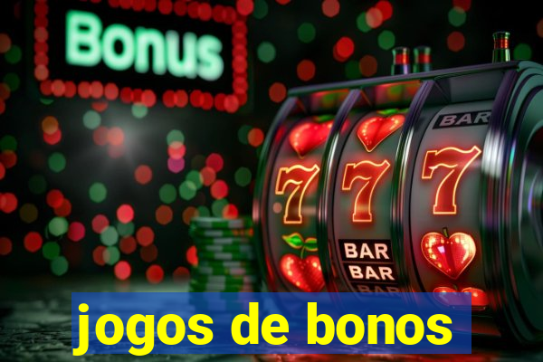 jogos de bonos