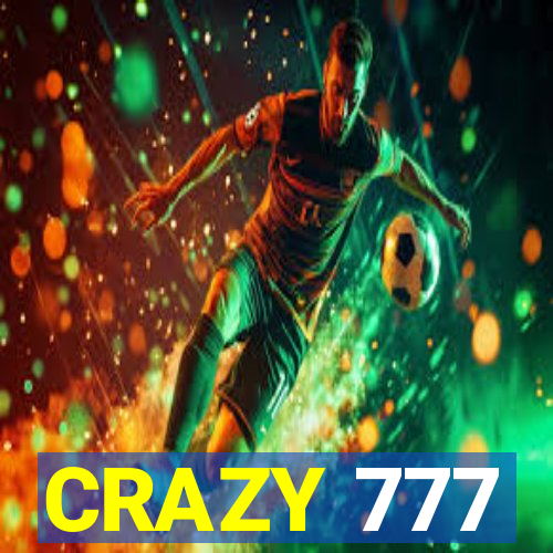 CRAZY 777