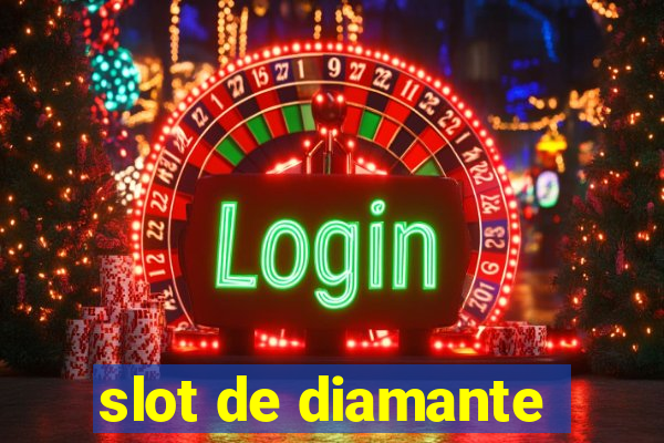 slot de diamante