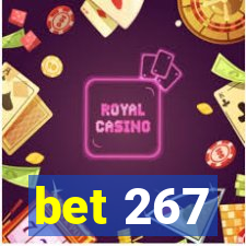 bet 267