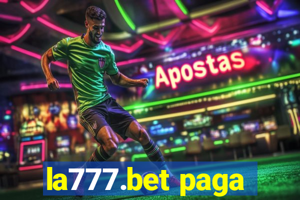 la777.bet paga