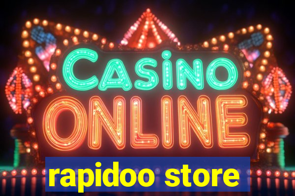 rapidoo store