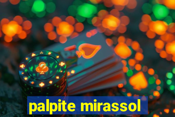 palpite mirassol