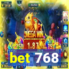 bet 768