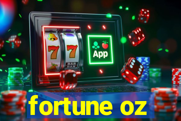 fortune oz