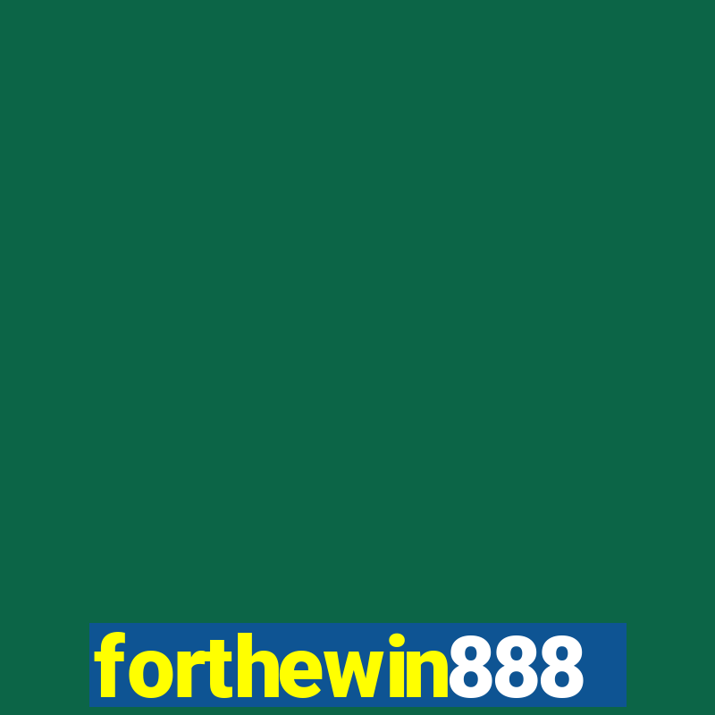 forthewin888