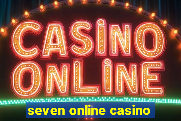 seven online casino