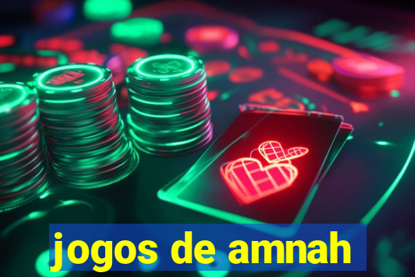 jogos de amnah