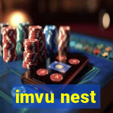 imvu nest