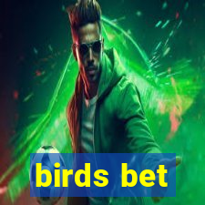 birds bet