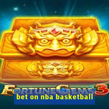 bet on nba basketball