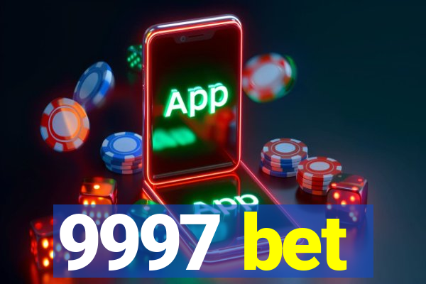 9997 bet