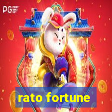 rato fortune