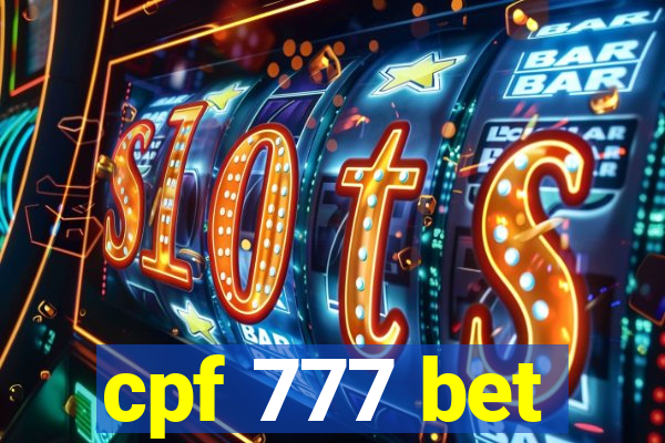 cpf 777 bet