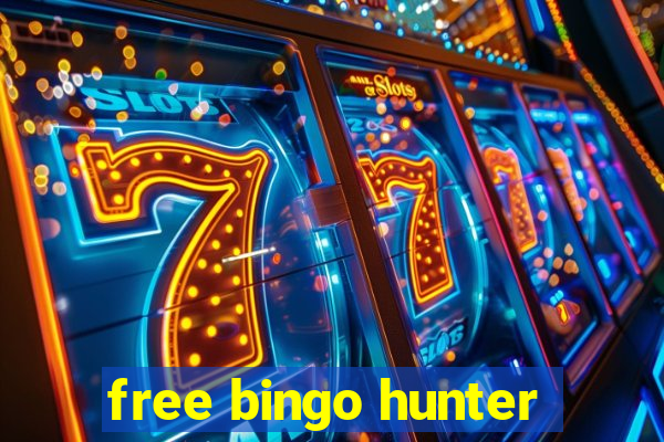 free bingo hunter