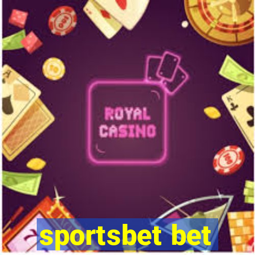 sportsbet bet