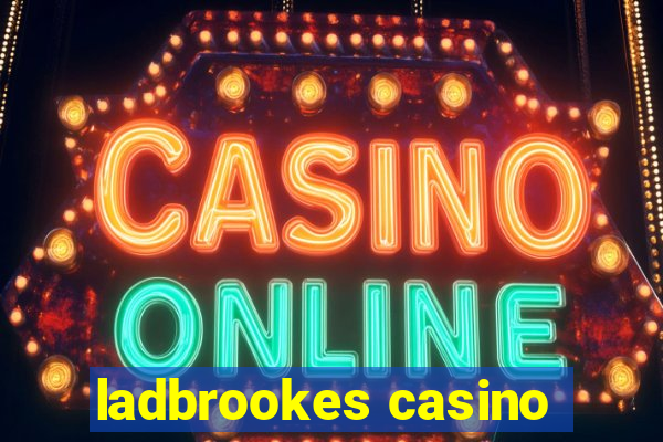 ladbrookes casino