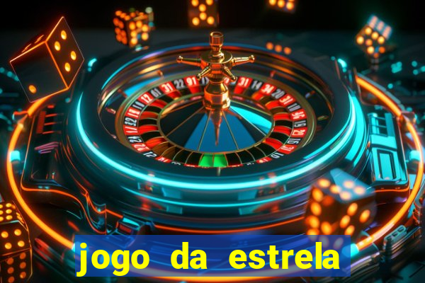 jogo da estrela que ganha dinheiro