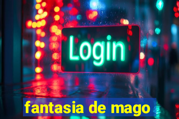 fantasia de mago