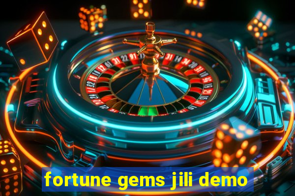 fortune gems jili demo