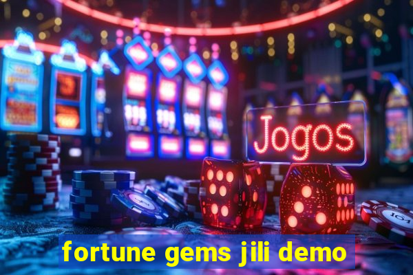 fortune gems jili demo