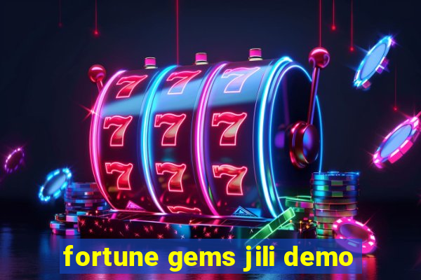 fortune gems jili demo