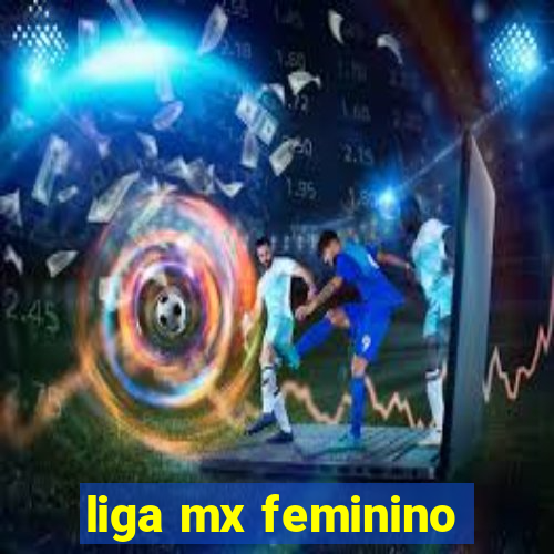 liga mx feminino