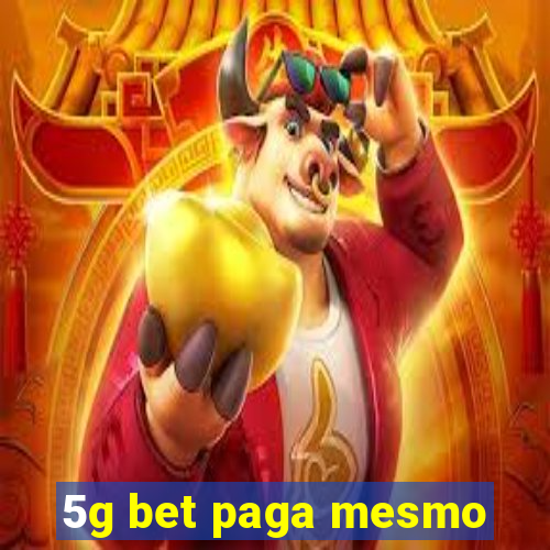 5g bet paga mesmo