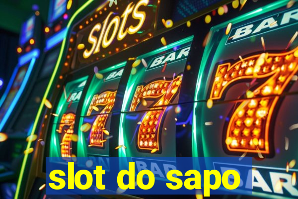 slot do sapo