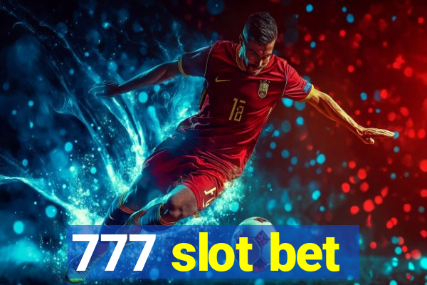 777 slot bet