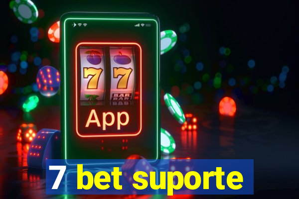 7 bet suporte