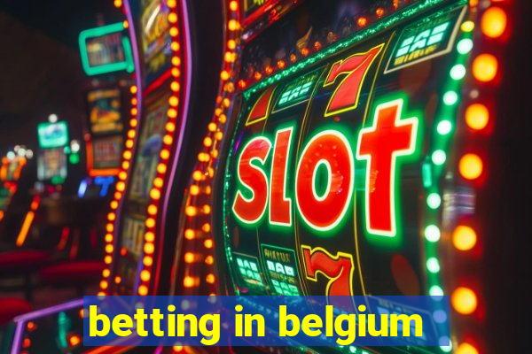 betting in belgium