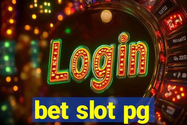 bet slot pg