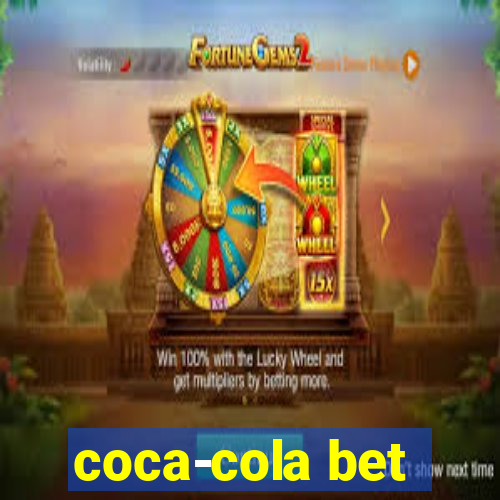 coca-cola bet