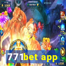 771bet app