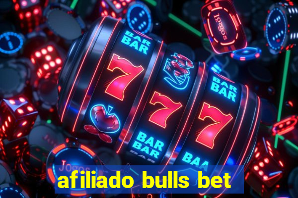 afiliado bulls bet