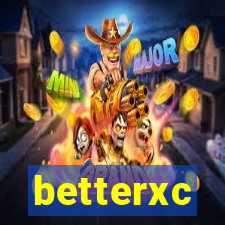 betterxc